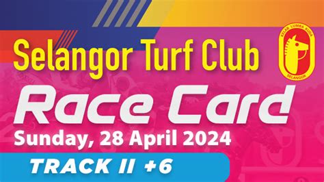 selangor turf club race card|Selangor Turf Club .